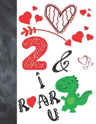 Book cover for 2 & I Roar You