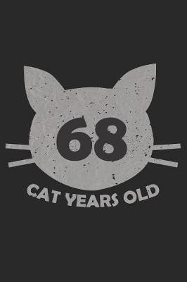 Book cover for 68 Cat Years Old