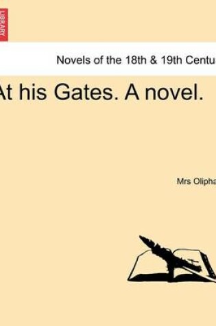 Cover of At His Gates. a Novel.