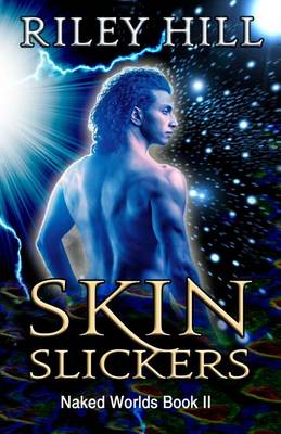 Cover of Skin Slickers