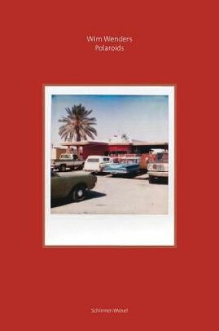 Cover of Wim Wenders: Polaroids