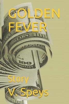 Book cover for Golden Fever
