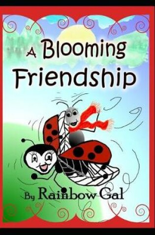 Cover of A Blooming Friendship