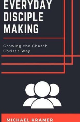 Cover of Everyday Disciple Making