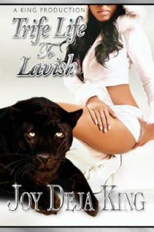 Cover of Trife Life to Lavish