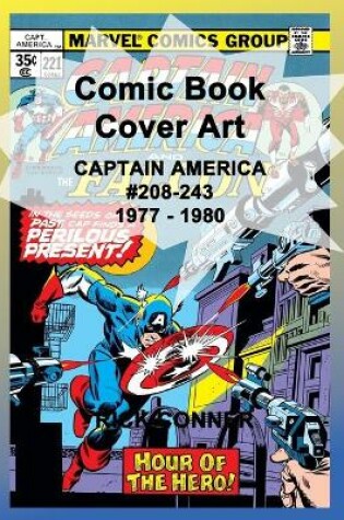 Cover of Comic Book Cover Art CAPTAIN AMERICA #208-243 1977 - 1980