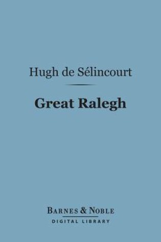 Cover of Great Ralegh (Barnes & Noble Digital Library)
