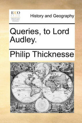 Cover of Queries, to Lord Audley.