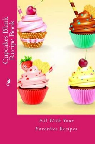 Cover of Cupcakes Blank Recipe Book