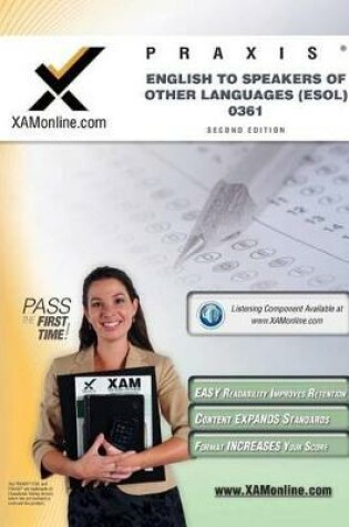 Cover of Praxis English to Speakers of Other Languages (Esol) 0361 Teacher Certification Test Prep Study Guide