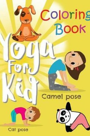 Cover of Yoga for kid Coloring Book