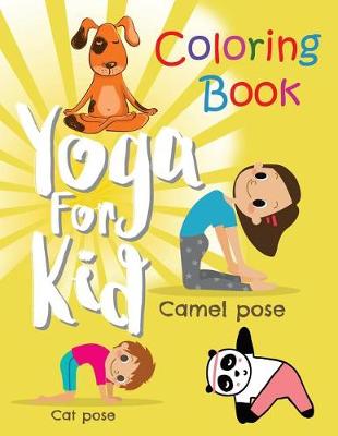 Book cover for Yoga for kid Coloring Book