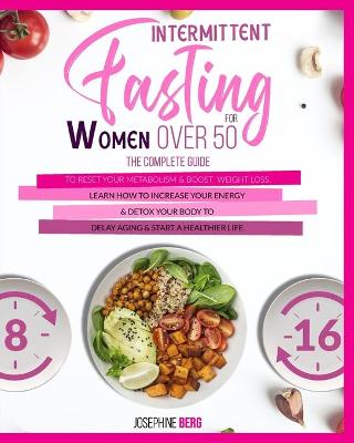 Book cover for Intermittent Fasting For Women Over 50