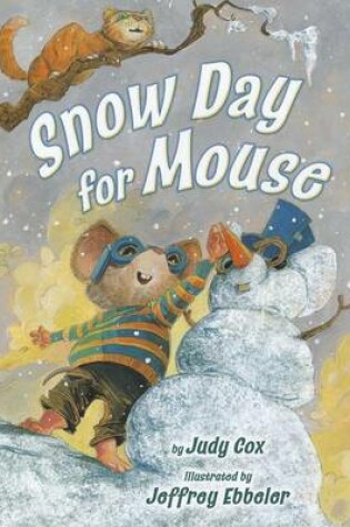 Cover of Snow Day for Mouse