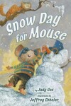 Book cover for Snow Day for Mouse