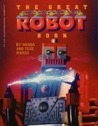 Book cover for The Great Robot Book