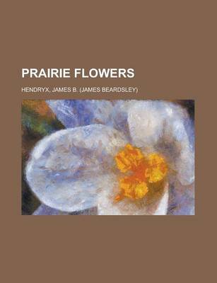 Book cover for Prairie Flowers