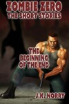 Book cover for The Beginning of the End