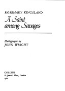 Book cover for Saint Among Savages