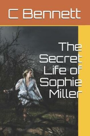 Cover of The Secret Life of Sophie Miller