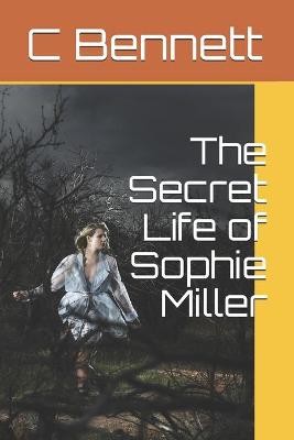 Book cover for The Secret Life of Sophie Miller