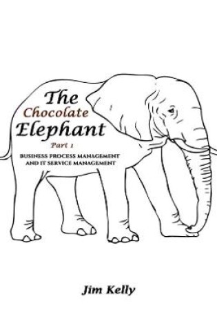 Cover of The Chocolate Elephant Part 1