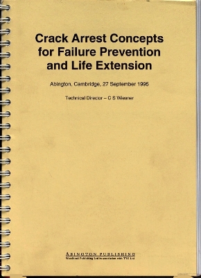 Cover of Crack Arrest Concepts for Failure Prevention and Life Extension