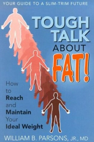 Cover of Tough Talk about Fat!