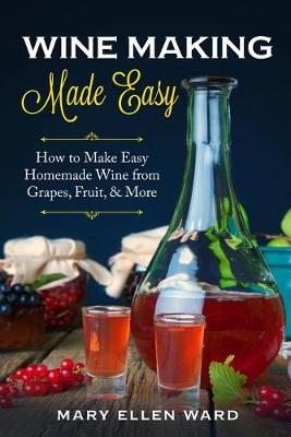 Book cover for Wine Making Made Easy