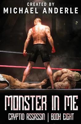 Book cover for Monster In Me