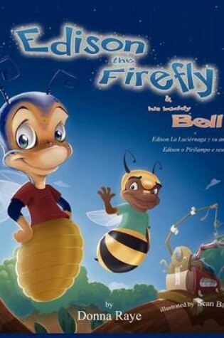 Cover of Edison the Firefly and His Buddy Bell