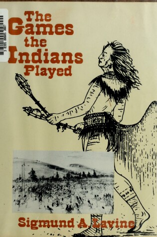 Cover of The Games the Indians Played