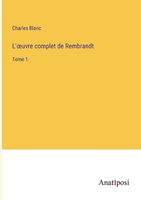 Book cover for L'oeuvre complet de Rembrandt