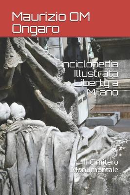 Book cover for Enciclopedia Illustrata Liberty a Milano