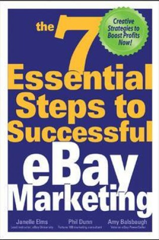 Cover of The 7 Essential Steps to Successful eBay Marketing