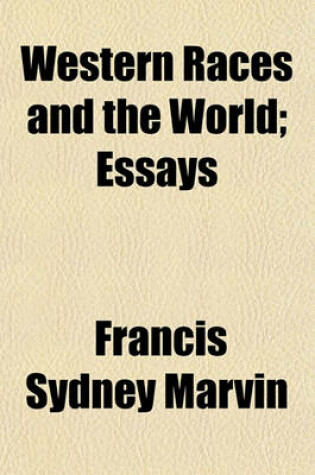 Cover of Western Races and the World; Essays