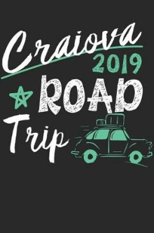 Cover of Craiova Road Trip 2019