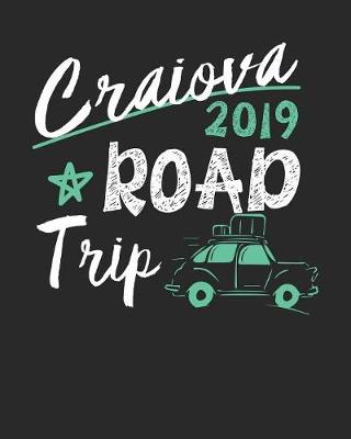 Book cover for Craiova Road Trip 2019