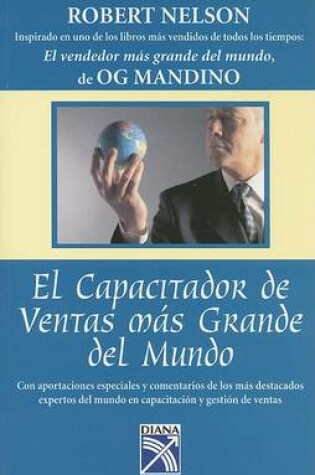 Cover of El Capacitador de Ventas Mas Grande del Mundo