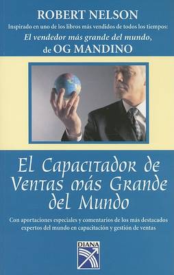 Book cover for El Capacitador de Ventas Mas Grande del Mundo