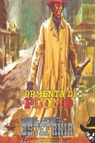 Cover of Tormenta de plomo (Colección Oeste)