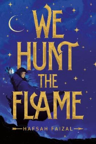 Cover of We Hunt the Flame