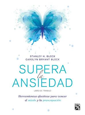 Book cover for Supera La Ansiedad. Libro de Trabajo