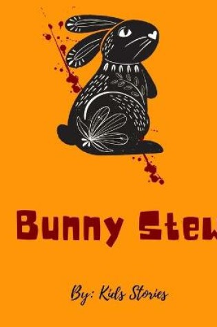 Cover of Bunny Stew