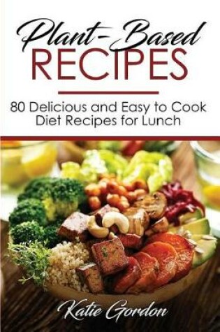 Cover of Plant-Based Recipes