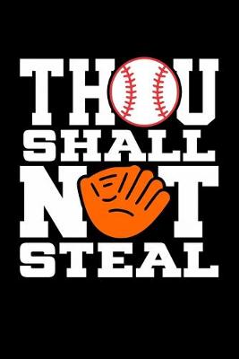 Book cover for Thou Shall Not Steal