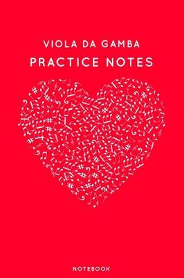 Book cover for Viola da gamba Practice Notes