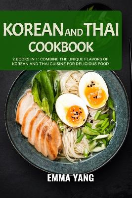 Book cover for Korean And Thai Cookbook