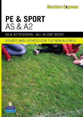 Book cover for Revision Express AS and A2 Physical Education and Sport