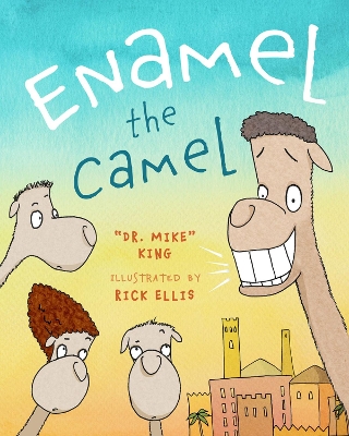 Book cover for Enamel the Camel